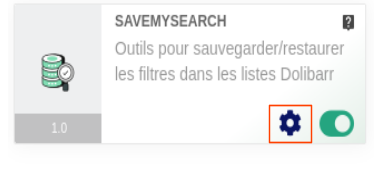 Module SaveMySearch : Outils pour sauvegarder et retrouver des filtres personnalisés dans les listes Dolibarr